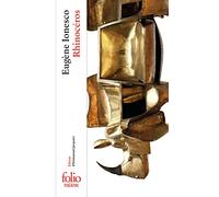 Rhinoceros. Per le Scuole superiori: Pièce en trois actes et quatre tableaux
