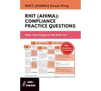 RHIT (AHIMA): Compliance Practice Questions: AHIMA Exam Preparation