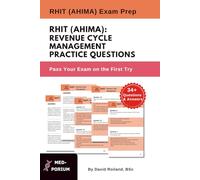 RHIT (AHIMA): Revenue Cycle Management Practice Questions: AHIMA Exam Preparation