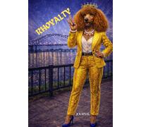 RHOalty: Reflections and Notes for the Poodle Who Walks in Sisterhood, Scholarship and Service
