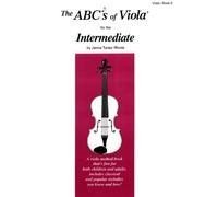 Rhoda, Janice - The Abcs of Viola For The Intermediate (Book 2) Published by Carl Fischer