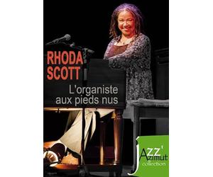 Rhoda SCOTT - L'Organiste Aux Pieds Nus [DVD]