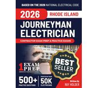 Rhode Island 2026 Journeyman Electrician Exam Prep and Study Guide: 12 Practice Exams + 2 Full Final Exams: Trusted by 50k Electricians
