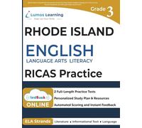 Rhode Island Comprehensive Assessment System Test Prep: Grade 3 English Language Arts Literacy (ELA) Practice Workbook and Full-length Online Assessments: RICAS Study Guide