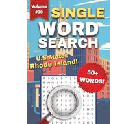 Rhode Island One-Word Word Search Puzzle Book - Volume 39: Fun and Easy to Read Print about Rhode Island, Harbours, U.S States, and More | 1-Word Word Search Puzzle Book for Kids 8-12