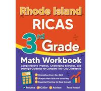 Rhode Island RICAS 3rd Grade Math Workbook: Comprehensive Practice, Challenging Exercises, and Strategic Guidance for Complete Test-Day Confidence