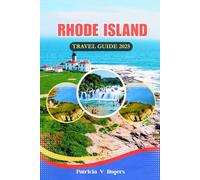 Rhode Island USA Travel Guide 2025: A Definitive Insider Tips to Must-See Attractions, Hidden Gems & Coastal Adventures for an Unforgettable Vacation