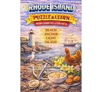 Rhode Island Word Search Puzzle and Learn: 64 Word Search Puzzles Celebrating the Ocean State with Facts, Definitions, and Answer Key (Ultimate States Word Search and Learn Collection)