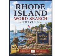 Rhode Island Word Search Puzzles: For Kids & Adults of All Ages! | 8.5x11 in. | 60 Puzzles | Large Print | Easy to Read (The Americana Series)