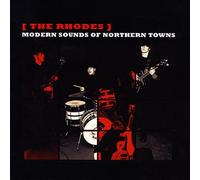 Rhodes - Modern Sounds of Northern Towns