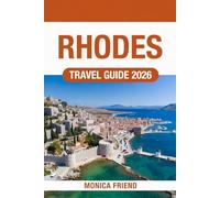 Rhodes Travel Guide 2026
