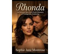 Rhonda: An Intimate Slow-Burn Erotic Romance of Transgender Awakening (Becoming Her)