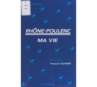 Rhône-poulenc : Ma Vie (ebook)