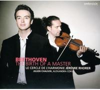 Rhorer, Chauvin, Koku, Le Cerc - Beethoven, The Birth Of A Master
