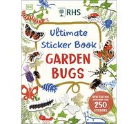 RHS Ultimate Sticker Book Garden Bugs: New Edition with More than 250 Stickers