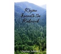 Rhyme Beneath the Redwood