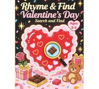 Rhyme & Find - Valentine’s Day Search and Find: A Fun Seek and Spot Activity Book for Kids Ages 3-5 | Interactive Rhyming Puzzles with Hidden Objects for Toddlers