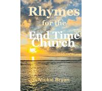 Rhymes for the End Time Church