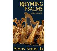 Rhyming Psalms: The only version of the Bible's Psalms that rhymes!