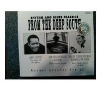 Rhythm and Blues Classics From the Deep South