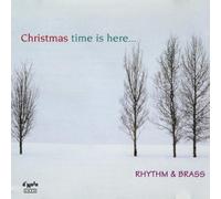 Rhythm & Brass - Xmas Time is Here