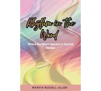 Rhythm in the Word: Where scripture speaks in sacred verses