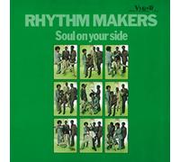 Rhythm Makers - Soul On Your Side