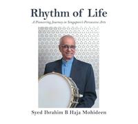 Rhythm of Life: A Pioneering Journey in Singapore's Percussive Arts