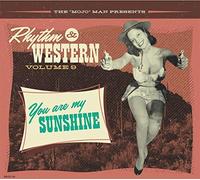 Rhythm & Western Vol.9 - You Are My Sunshine