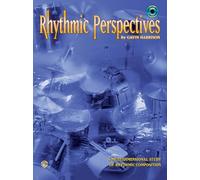 Rhythmic perspectives book/cd +cd: A Multidimensional Study of Rhythmic Composition