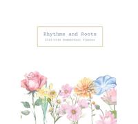 Rhythms and Roots 2025-2026 Homeschool Planner