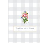 Rhythms and Roots 2025-2026 Homeschool Planner