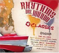Rhythms Del Mundo Classics