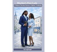 Rhythm's First Lady: A Platinum Chocolate Romance A Spiritual Awakening (Rhythm Series)