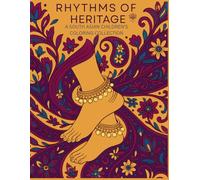 Rhythms of Heritage: A South Asian Children's Coloring Collection
