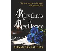 Rhythms of Resilience (Healing Hearts)
