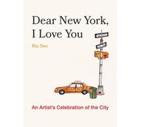 Ria Sim Dear New York, I Love You (Tapa dura)