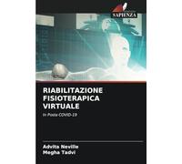 RIABILITAZIONE FISIOTERAPICA VIRTUALE: In Posta COVID-19