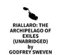 Riallaro: The Archipelago Of Exiles (unabridged) (audiolibro)