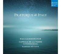 Rias Kammerchor - Praetorius And Italy