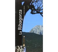 Ribagorza, la - rutas por Aragón (+ mapa) (Rutas Cai Por Aragon)