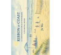 Ribbon of Coast - A Continuous Beach Panorama: Coloring Book (Coloring Book - Travel Guide)