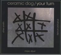 Ribot, Marc - Your Turn