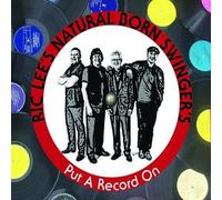 RIC LEE'S NATURAL BORN SWINGERS - PUT A RECORD ON
