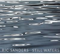 Ric SANDERS - Still Waters