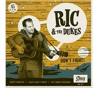 Ric & The Dukes - Don't Fight (EP, 7inch, 45rpm, PS)