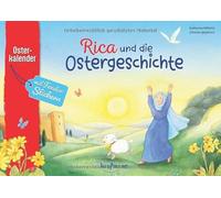 Rica und die Ostergeschichte: Osterkalender mit Fenster-Stickern