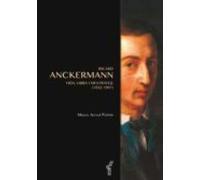 Ricard Anckermann: Vida Obra I Mestratge (1842-1907)