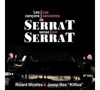 Ricard Miralles & Josep Mas "Kitflus" - Las canciones de Serrat sin Serrat