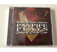Ricardo Caliente - Panpipes Play Songs Of Céline Dion